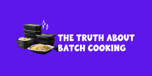 Debunking the Myths: The Truth About Batch Cooking